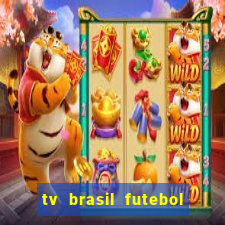 tv brasil futebol da hora